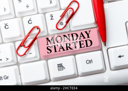 Konzeptionelle Bildunterschrift Montag begann. Konzept bedeutet, sich auf die neue Woche vorzubereiten Ruhe ist vorbei lasst uns arbeiten eingeben Firewall-Programm-Codes, Schreibschrift Stockfoto
