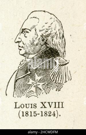 Louis XVIII – né le 17 novembre 1755 à Versailles sous le nom de Louis Stanislas Xavier de France, et par ailleurs comte de Provence – est roi de Fran Stockfoto