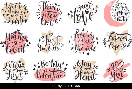Handgeschriebene romantische Liebesromane Valentinstag Schriftzug Zitate. Glücklich Valentinstag romantische Phrasen Vektor Illustration Set. Beschriftung positiv Stock Vektor
