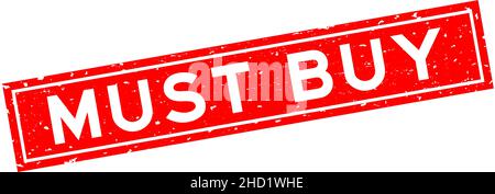 Grunge rot muss Wort quadratische Gummidichtung Stempel auf weißem Hintergrund kaufen Stock Vektor