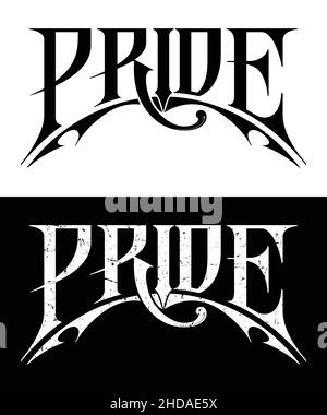 Pride – Viktorianisches Design Mit Handschriftzug. Schwarz-Weiß Digitale Typografie Illustration Stock Vektor