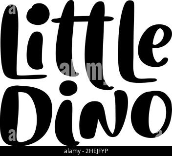 Vektor Hand gezeichnet Schriftzug Dinosaurier Text Little Dino. Skandinavisches Zitat für Banner-, Poster- und Stickerkonzept. Symbolnachrichtensatz isoliert Stock Vektor