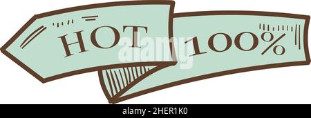 Heiß 100 %. Band in Pfeilform. Qualitätskennzeichnung Stock Vektor