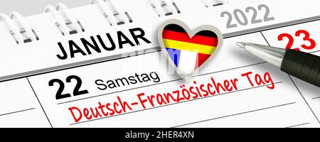 Kalender 2022. Januar 22 Samstag und Deutsch-Französischer Tag mit Herz und Fahnen Stockfoto