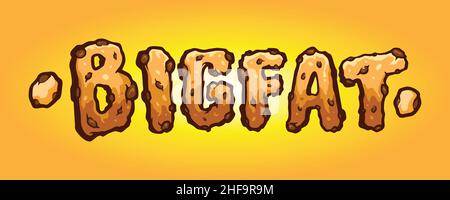 Bigfat Schrift Biscuit Hand gezeichnet Vektor-Illustrationen für Ihre Arbeit Logo, Maskottchen Merchandise T-Shirt, Aufkleber und Label-Designs, Poster Stock Vektor