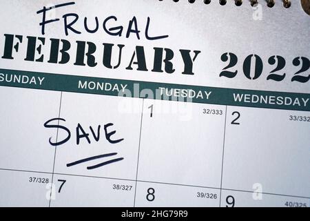 Der sparsame Februar steht im Kalender. Die Idee hinter Frugal February ist, zu versuchen, so viele Geld sparen Ideen wie möglich in diesem Monat zu übernehmen. Stockfoto