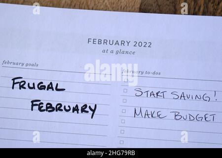 Der sparsame Februar steht im Kalender. Die Idee hinter Frugal February ist, zu versuchen, so viele Geld sparen Ideen wie möglich in diesem Monat zu übernehmen. Stockfoto