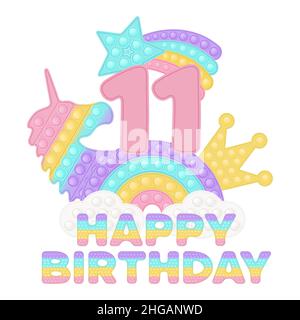 Happy 11th Birthday Elevenr Years Pop it Topper oder Sublimationsdruck für T-Shirt mit Stil ein modisches Silikon-Spielzeug für Fidgets. Rosa Zahl, Einhorn Stock Vektor