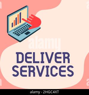 Inspiration mit Schild Deliver Services. Wort für das Senden jeglicher Art von Hilfe oder Produkte an einen Bereich Laptop Drawing Showing Graph Growth Hand Stockfoto