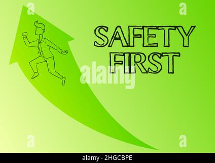 Konzeptionelle Darstellung Sicherheit geht vor. Wort für verwendet, um zu sagen, dass das Wichtigste ist, sicher zu sein Illustration der glücklichen Geschäftsmann läuft mit Stockfoto
