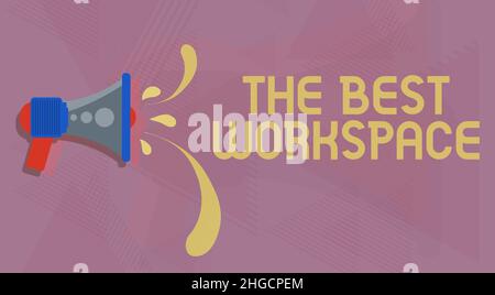 Schreiben von angezeigten Text der beste Arbeitsbereich. Geschäftskonzept komfortable Arbeitsbedingungen für Mitarbeiter des Unternehmens Abbildung des Megaphone-Werfens Stockfoto