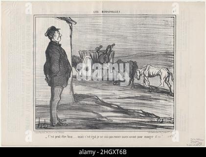 C'est peut-être bon...Mais c'est égal..., aus Les Hippophages, veröffentlicht in Le Charivari, 23. Oktober 1856 2. Oktober 1856 Honoré Daumier Französisch. C'est peut-être bon...Mais c'est égal..., aus Les Hippophages, veröffentlicht in Le Charivari, 23. Oktober 1856. Les Hippophages. Honoré Daumier (Französisch, Marseille 1808–1879 Valmondois). 2. Oktober 1856. Lithographie; zweiter Zustand von zwei (Delteil). Aaron Martinet (Französisch, 1762–1841). Ausdrucke Stockfoto