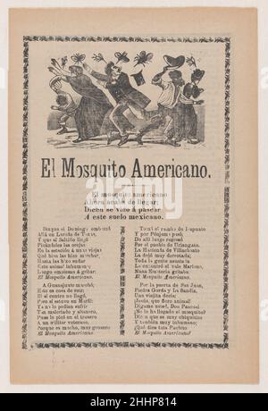 Broadsheet zum amerikanischen Mosquito mit Versen, die den US-Imperialismus kritisieren 1908 José Guadalupe Posada. Broadsheet zum amerikanischen Mosquito mit Versen, die dem US-Imperialismus kritisch gegenüberstehen. José Guadalupe Posada (Mexikanisch, 1851–1913). 1908. Photorelief und Buchdruck auf braunes Papier. Antonio Vanegas Arroyo (1850–1917, Mexikanisch). Ausdrucke Stockfoto