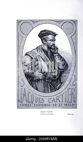 Jacques Cartier (31. Dezember 1491 – 1. September 1557) war ein französisch-bretonischer Seefahrer für Frankreich. Jacques Cartier war der erste Europäer, der den Golf von St. Lawrence und die Ufer des St. Lawrence River beschrieb und kartete, Die er nach den iroquoischen Namen für die beiden großen Siedlungen, die er in Stadacona (Quebec City) und in Hochelaga (Montreal Island) von The Exploration of the World gesehen hatte, als „das Land der Canadas“ bezeichnete, feierten Reisen und Reisende, feierten Reisen von Jules Verne-Sachbüchern. Veröffentlicht in drei Bänden von 1878 bis 1880, gefeierte Reisen und Reisende ist ein His Stockfoto