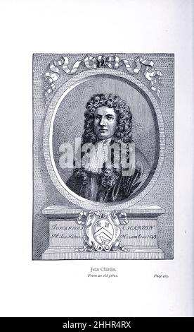 Jean Chardin (16. November 1643 – 5. Januar 1713), geboren als Jean-Baptiste Chardin und auch bekannt als Sir John Chardin, War ein französischer Juwelier und Reisender, dessen zehnbändigen Buch die Reisen von Sir John Chardin gilt als eines der schönsten Werke der frühen westlichen Wissenschaft über Persien und den Nahen Osten im Allgemeinen. Von der Erforschung der Welt, gefeierte Reisen und Reisende, Gefeierte Reisen von Jules Verne Sachbuch. In drei Bänden von 1878 bis 1880 veröffentlicht, ist gefeierte Reisen und Reisende eine Geschichte der Entdecker und Abenteurer, die in die weiten Weiten der Welt, di Stockfoto
