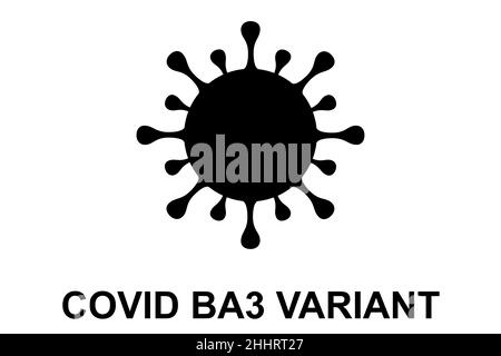 BA3. Neue Variante des Coronavirus SARS-CoV-2. Untervariante von Omicron. Horizontal entwerfen. Virendesign und schwarzer Text. Stockfoto