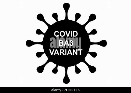 BA3. Neue Variante des Coronavirus SARS-CoV-2. Untervariante von Omicron. Horizontal entwerfen. Virendesign und schwarzer Text. Stockfoto