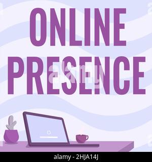 Text wird geschrieben Online-Präsenz. Internet-Konzept Existenz einer Person kann über eine Online-Suche gefunden werden Office Desk Drawing with Laptop Stockfoto