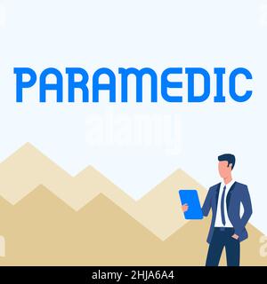 Textzeichen mit Paramedic. Konzept bedeutet, dass ein Mitarbeiter im Gesundheitswesen über ein Know-how in der medizinischen Notarbeit Mann in Uniform eine Hand in Pocket Standing Stockfoto