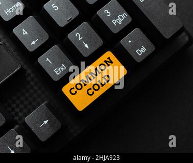 Handschrift Text Common Cold. Geschäftsbeispiel: Virusinfektion in den oberen Atemwegen, die hauptsächlich die Verbindung der Nase mit Online-Freunden beeinflusst Stockfoto