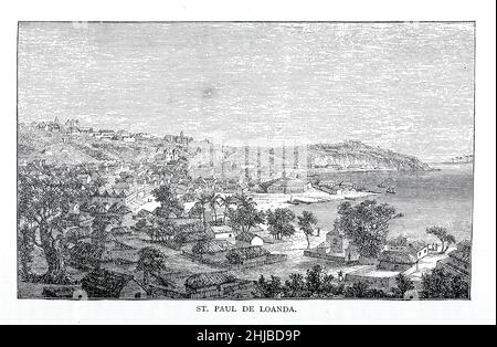 St. Paul de Loanda (Luanda, Angola) aus dem Buch Stanley in Africa. Die wunderbaren Entdeckungen und spannenden Abenteuer des großen afrikanischen Entdeckers und anderer Reisender, Pioniere und Missionare von James Penny Boyd, Herausgeber: Philadelphia, Pennsylvania; St. Louis, Mo., P. W. Ziegler & Co im Jahr 1889 Stockfoto