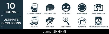 Gefülltes ultimatives Glyphicons Icon Set. Enthalten flaches Glas Wasser mit Tropfen, Nachrichtenballon, lächelndes Gesicht, Reload-Pfeil, Telefonverbindung, Autowäsche, r Stock Vektor