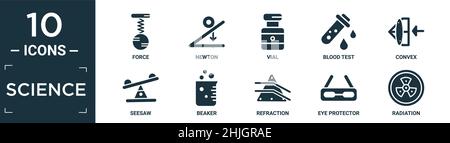 Gefülltes Science Icon Set. Enthalten flache Kraft, newton, Fläschchen, Bluttest, konvex, Wippe, Becher, Brechung, Augenschutz, Strahlungssymbole können bearbeitet werden Stock Vektor