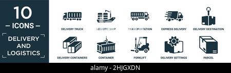 Gefüllte Lieferung und Logistik Icon Set. Enthalten flache Lieferung LKW, logistisches Schiff, Transport, Express-Lieferung, Lieferziel, Container Stock Vektor