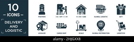 Gefüllte Lieferung und Logistik Icon Set. Enthalten flachen Briefkasten, Liefertür, Lager, globale Logistik, Geschenk, Lokalisieren, Frachtschiff, Maßstab, globaler dist Stock Vektor