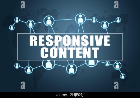 Responsive Content - Textkonzept auf blauem Hintergrund mit Weltkarte und sozialen Symbolen. Stockfoto