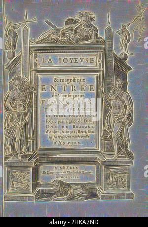 Inspiriert von Titeldruck zur Beschreibung des Eintrags des Herzogs von Anjou in Antwerpen, 19. Februar 1582, La ioyeuse et magnifique entrée de Françoys, fils de France, et frere unique du Roy, par la Grave de Dieu, Duc de Brabant, d'Anjou, Alençon, Berri &amp;c. en sa tres-renommée ville d'Anvers, neu erfunden von Artotop. Klassische Kunst neu erfunden mit einem modernen Twist. Design von warmen fröhlichen Leuchten der Helligkeit und Lichtstrahl Strahlkraft. Fotografie inspiriert von Surrealismus und Futurismus, umarmt dynamische Energie der modernen Technologie, Bewegung, Geschwindigkeit und Kultur zu revolutionieren Stockfoto