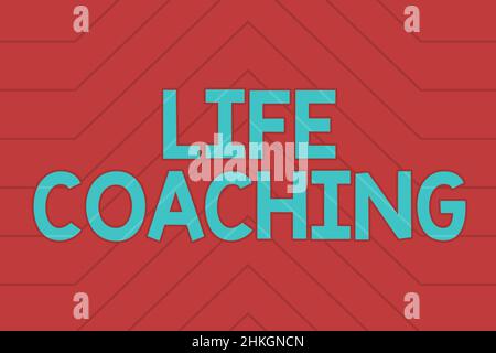 Textschild mit Life Coaching. Wort geschrieben über Ermutigung und Beratung auf der Grundlage des aktuellen Zustands Zeile illustrierte Hintergründe mit Stockfoto