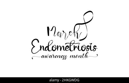 Monat des Bewusstseins für Endometriose. Pinsel Kalligraphie Stil Vektor-Vorlage Design für Banner, Karte, Poster, Hintergrund. Stock Vektor