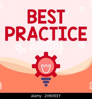Schild mit Best Practice. Konzeptfoto bessere Strategien Qualitätslösungen erfolgreiche Methoden beleuchtete Glühlampe mit Getriebegehäuse zeigt Stockfoto