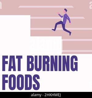 Textschild mit Fat Burning Foods. Wort für bestimmte Arten von Lebensmitteln verbrennen Kalorien, wie Sie sie kauen Gentleman in Anzug läuft nach oben auf Einem großen Stair Stockfoto