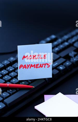 Textüberschrift mit Mobile Payments. Geschäftsidee finanzielle Transaktion über ein Smartphone verarbeitet Publishing Typewritten Documents Online Stockfoto