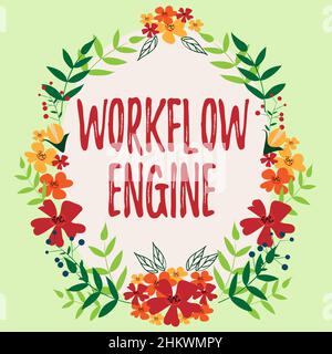 Textüberschrift mit Darstellung der Workflow Engine. Internet-Konzept Workflow Engine Rahmen Mit Bunten Blumen Und Laub Harmonisch Angeordnet Dekoriert. Stockfoto