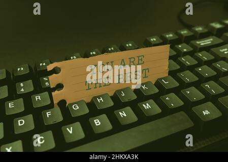 Text mit Inspiration Du bist der Beste. Internet-Konzept Sie Sind Die Beste Eingabe Programm Code Script, Abstract Download New Online Journal Stockfoto