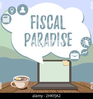 Textschild mit dem Symbol „Fiscal Paradise“. Geschäftsidee die Verschwendung von öffentlichen Geldern ist ein großes Anliegen Thema Handeingabe auf Laptop neben Coffe Mug und Plant Stockfoto