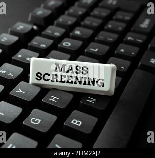 Textschild mit Massenscreening. Business Idea Health Evaluation durchgeführt bei einer großen Menge von Population Typing und Publishing Beschreibungen Online Stockfoto