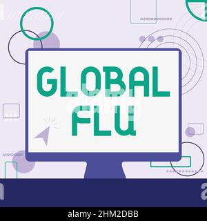 Inspiration mit Zeichen Global Flu. Wort geschrieben über gemeinsame übertragbare Krankheit Verbreitung über die weltweit fastly Illustration von Cursor in Blank Stockfoto