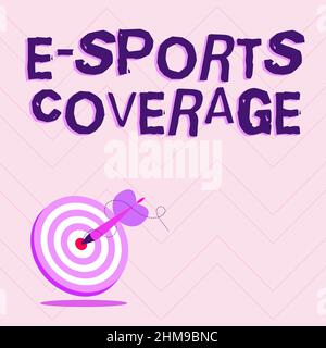 Inspiration zeigt Schild E Sports Abdeckung. Geschäftsidee Live-Berichterstattung über den neuesten Sportwettbewerb Broadcasting Presenting Message Hitting Target Stockfoto
