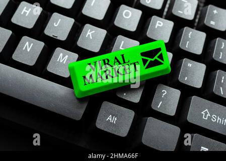 Schild mit viraler Marktanzeige. Konzeptfoto viraler Markt Üben Geschwindigkeit Schreibgenauigkeit, Testen Schreibmaschinenwissen Stockfoto