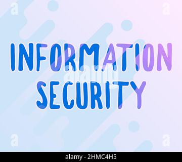 Textschild mit Information Security. Internet-Konzept vor illegaler Nutzung von Informationen geschützt Line illustrierte Hintergründe mit Stockfoto