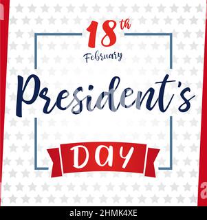 Grußkarte „Happy President's Day USA“. Isolierte abstrakte Grafik-Design-Vorlage. US-Farben. Kalligrafische Buchstaben. Dekorative Pinsel Kalligraphie, Ame Stock Vektor