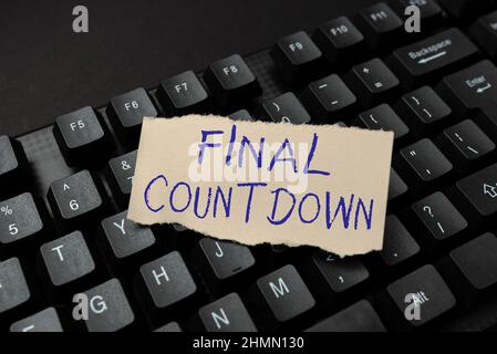 Hand schreiben Zeichen Final Countdown. Überblick über das Unternehmen Letzter Moment jeder Arbeit, in dem keine Diskussion über das Schreiben einer Beschwerde in Social Media möglich ist Stockfoto