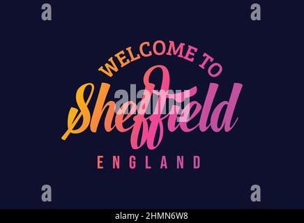 Willkommen Bei Sheffield, England, Text Creative Font Design Illustration. Willkommensschild Stock Vektor