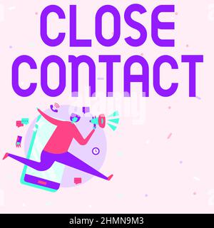 Textüberschrift mit dem Titel „enger Kontakt“. Geschäftsübersicht mit einer Geschichte der direkten Exposition gegenüber einem kasepatienten man Drawing Holding Megaphon, das läuft Stockfoto