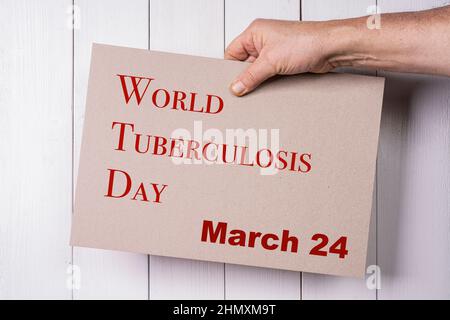 Ein Zeichen zur Feier des Welttuberkulose-Tages der Vereinten Nationen am 24. März. Stockfoto