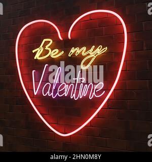 3D Rendering von - Be My Valentine - Neon-Schild an Backsteinmauer Stockfoto